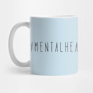 Mental health awareness Mug